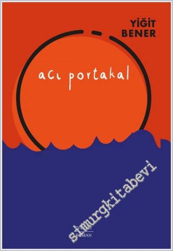 Acı Portakal -        2025