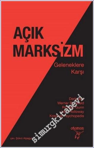 Açık Marksizm : Geleneklere Karşı -        2024