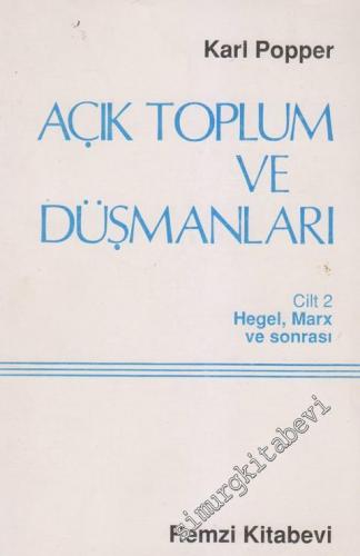 Açık Toplum ve Düşmanları Cilt 2: Hegel, Marx ve Sonrası