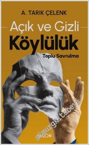 Açık ve Gizli Köylülük : Toplu Savrulma -        2025