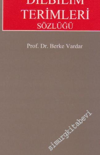 Açıklamalı Dilbilim Terimleri Sözlüğü -        2002