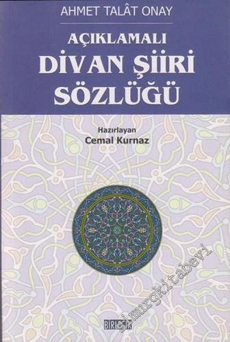 Açıklamalı Divan Şiiri Sözlüğü