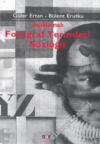Açıklamalı Fotoğraf Terimleri Sözlüğü
