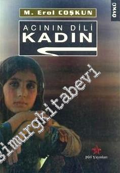 Acının Dili Kadın -        2002