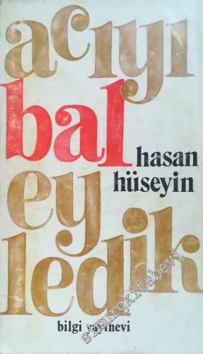 Acıyı Bal Eyledik -        1973