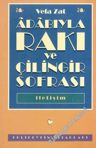 Adabıyla Rakı ve Çilingir Sofrası -        1994