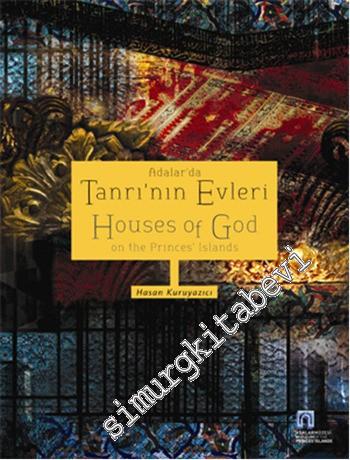 Adalar'da Tanrı'nın Evleri = Houses The God -