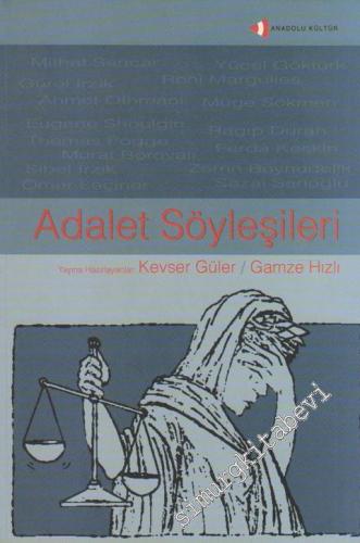 Adalet Söyleşileri -
