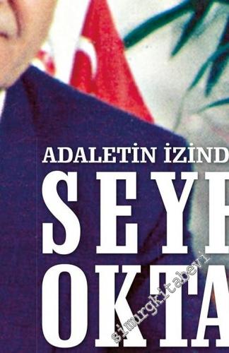 Adaletin İzinde Seyfi Oktay -