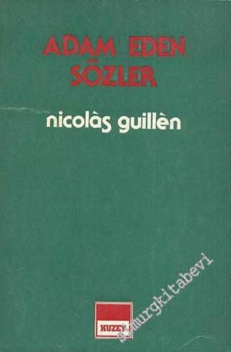 Adam Eden Sözler - Seçme Şiirler -        1985