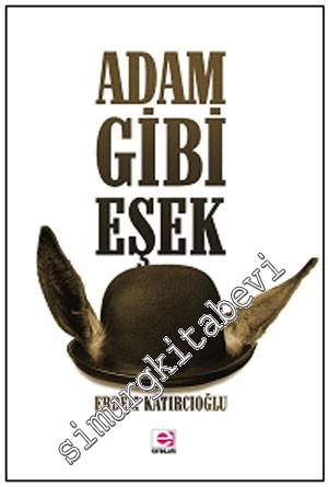 Adam Gibi Eşek -