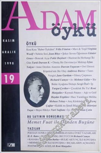 Adam Öykü: İki Aylık Öykü Dergisi - Sayı: 19      Kasım - Aralık  1998