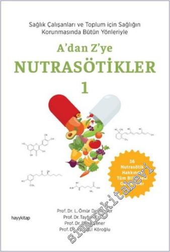 A'dan Z'ye Nutrasötikler 1 -        2025