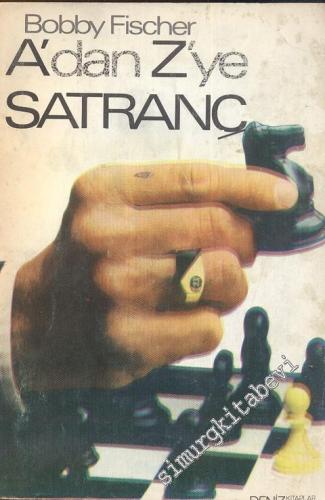 A'dan Z'ye Satranç  -