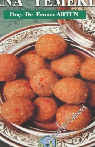 Adana Mutfak Kültürü ve Adana Yemekleri