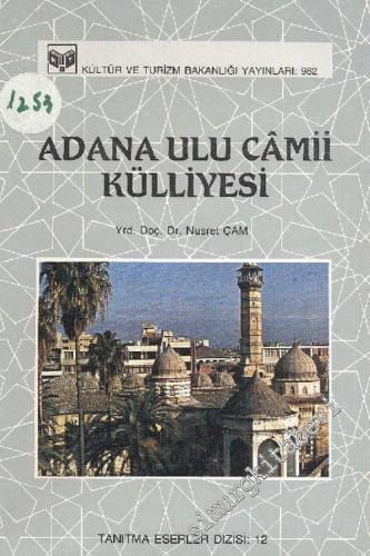 Adana Ulu Camii Külliyesi -        1988