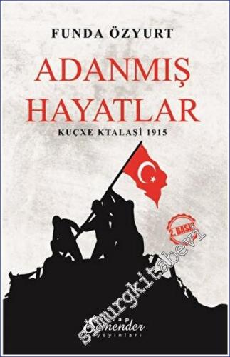 Adanmış Hayatlar Kuçxe Ktalaşi 1915 -        2023