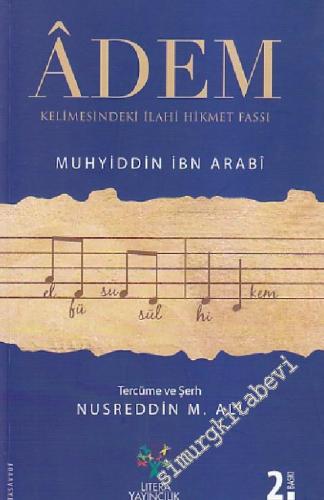 Adem: Kelimesindeki İlahi Hikmet Fassı -