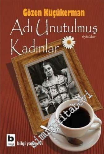 Adı Unutulmuş Kadınlar -