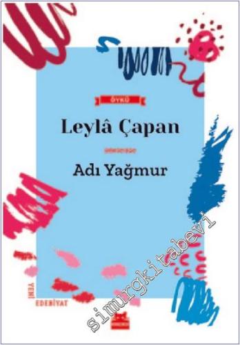 Adı Yağmur -        2018