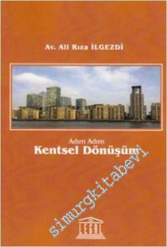 Adım Adım Kentsel Dönüşüm -