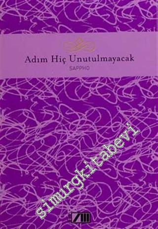 Adım Hiç Unutulmayacak -