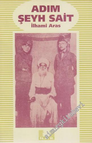 Adım Şeyh Sait -