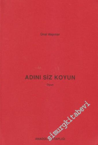 Adını Siz Koyun -        2008