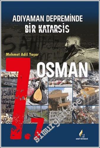 Adıyaman Depreminde Bir Katarsis 7.7 -        2024