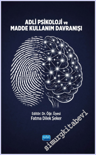 Adli Psikoloji ve Madde Kullanım Davranışı -        2026