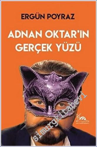 Adnan Oktar'ın Gerçek Yüzü -        2023