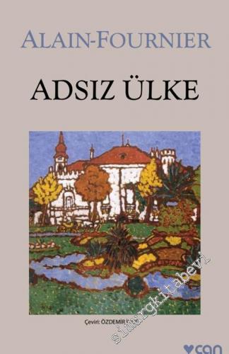 Adsız Ülke : Koca Meaulnes