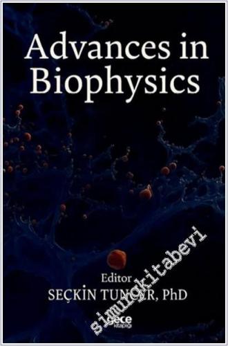 Advances in Biophysics -        2025