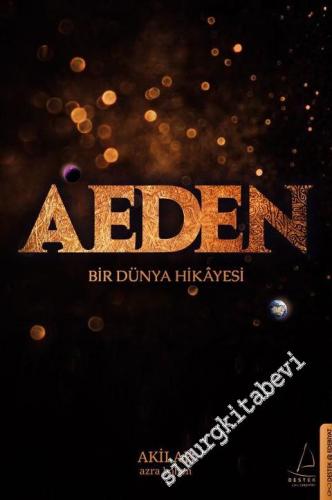 Aeden: Bir Dünya Hikayesi -        2017