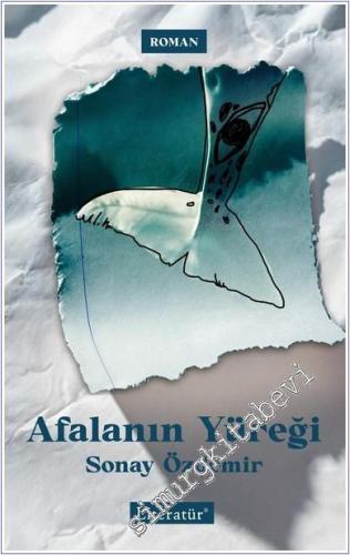 Afalanın Yüreği -        2024