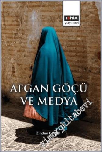Afgan Göçü ve Medya -        2025