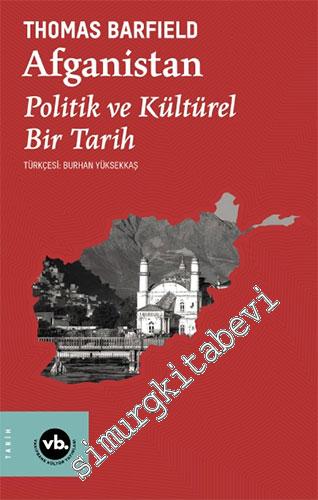 Afganistan : Politik ve Kültürel Bir Tarih -        2021