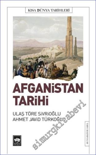 Afganistan Tarihi - Kısa Dünya Tarihleri  -        2023