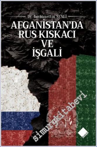 Afganistan'da Rus Kıskacı ve İşgali -        2024