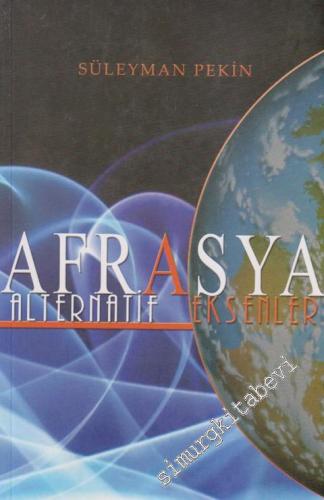 Afrasya: Alternatif Eksenler -        2010