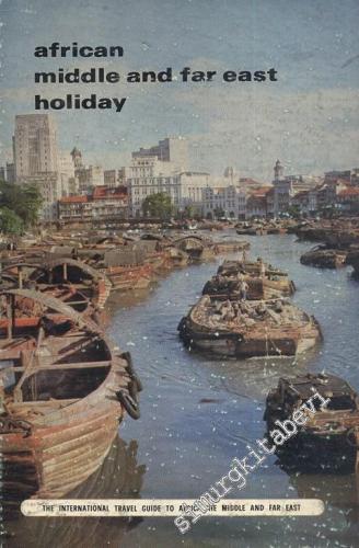 African Middle and Far East Holiday -