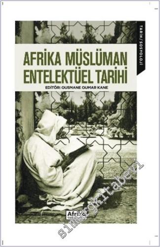 Afrika Müslüman Entelektüel Tarihi -        2024