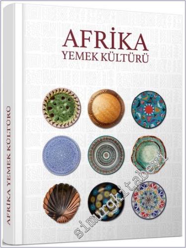Afrika Yemek Kültürü -        2025