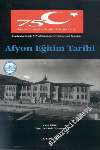 Afyon Eğitim Tarihi -        1998