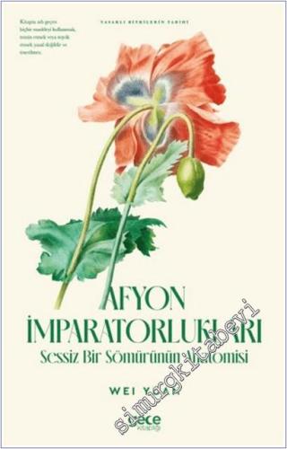 Afyon İmparatorlukları : Sessiz Bir Sömürünün Anatomisi -        2025