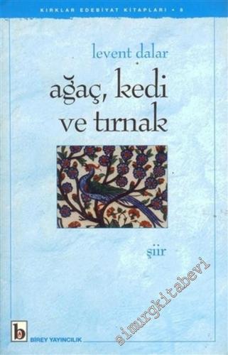 Ağaç Kedi ve Tırnak -        2001
