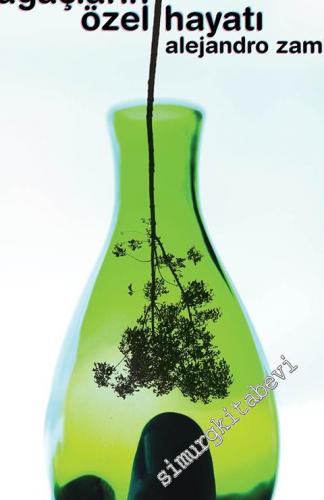 Ağaçların Özel Hayatı -