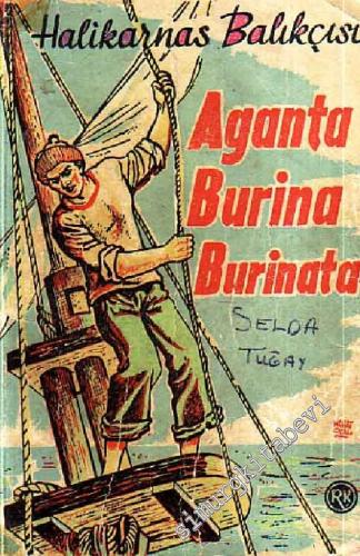 Aganta Burina Burinata -