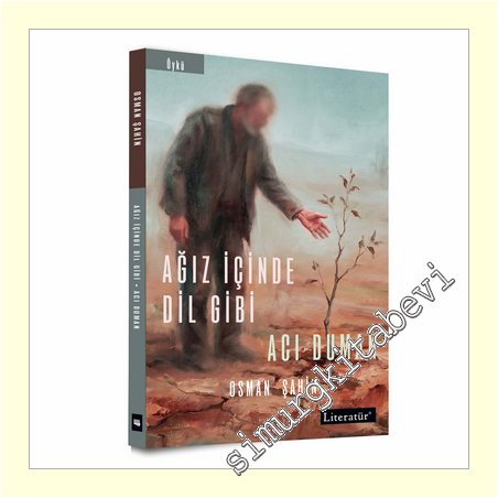 Ağız İçinde Dil Gibi / Acı Duman