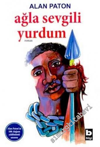 Ağla Sevgili Yurdum -        2003